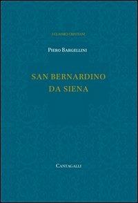 San Bernardino da Siena - Piero Bargellini - copertina