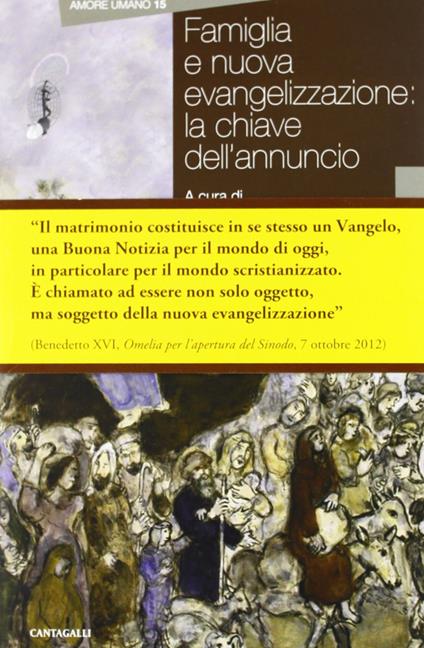 Famiglia e nuova evangelizzazione: la chiave dell'annuncio - copertina