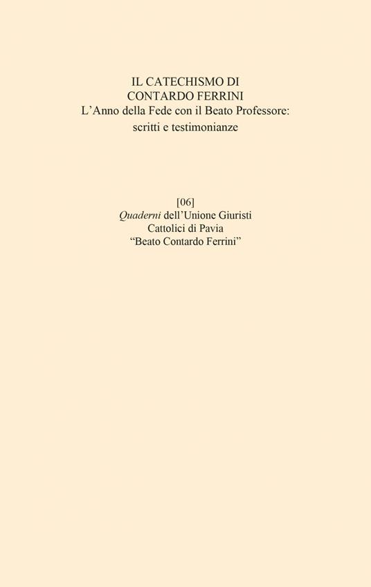 Il catechismo di Contardo Ferrini. L'anno della Fede con il Beato professore: scritti e testimonianze - Marco Ferraresi - ebook