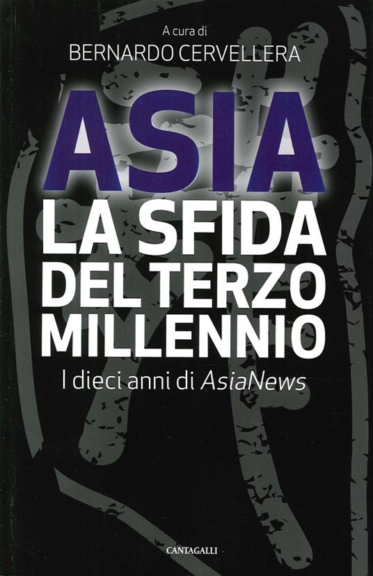 Asia: la sfida del terzo millennio. I dieci anni di AsiaNews - copertina