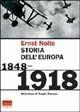 Libro Storia dell'Europa. 1848-1918 Ernst Nolte