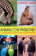 Animali che passione! - Metello Venè - copertina