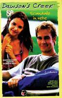 Dawson's Creek. Scandalo in rete