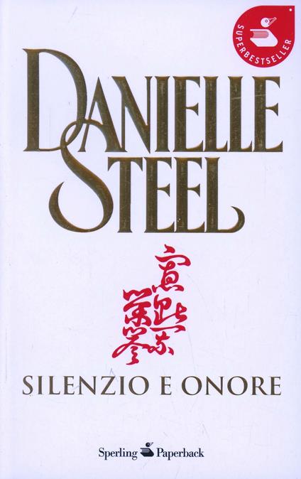 Silenzio e onore - Danielle Steel - copertina