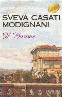Il barone - Sveva Casati Modignani - copertina