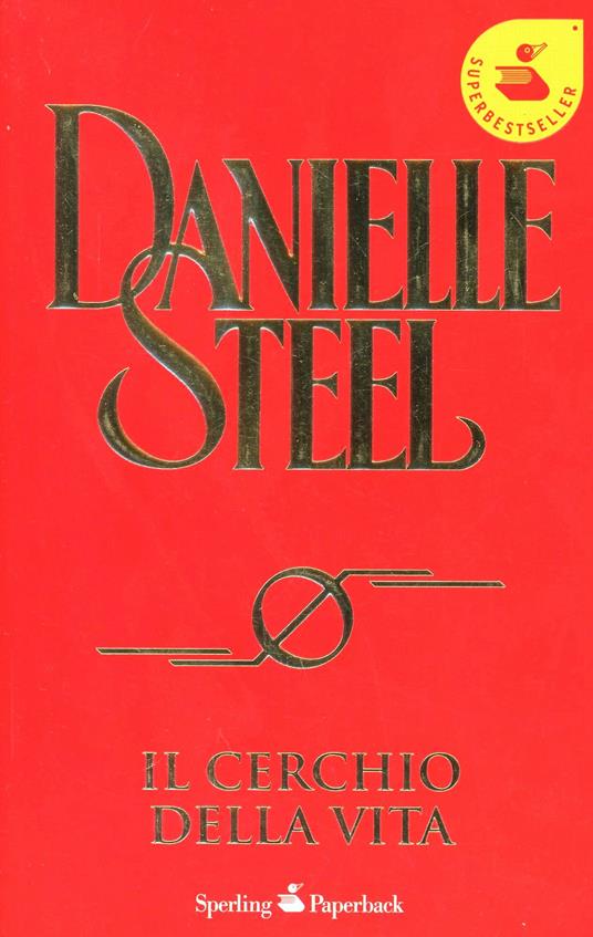 Il cerchio della vita - Danielle Steel - copertina