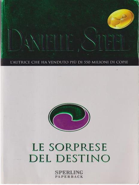 Le sorprese del destino - Danielle Steel - 4