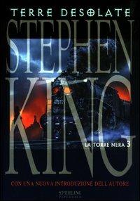 Terre desolate. La torre nera. Vol. 3 - Stephen King - copertina