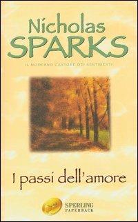 I passi dell'amore - Nicholas Sparks - copertina