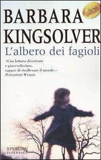 L' albero dei fagioli - Barbara Kingsolver - copertina