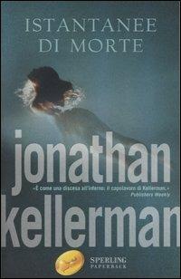 Istantanee di morte - Jonathan Kellerman - copertina
