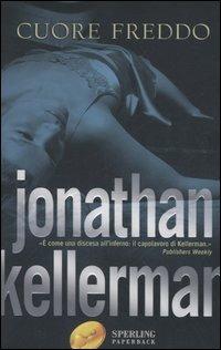 Cuore freddo - Jonathan Kellerman - copertina