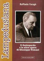 Lampedusiana. Il Gattopardo e le altre opere di Giuseppe Tomasi