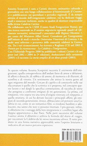 Calabria altrove. Storie, emozioni, sogni e ricordi di emigrati di tre generazioni - Assunta Scorpiniti - 2