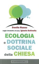 Ecologia e dottrina sociale della Chiesa
