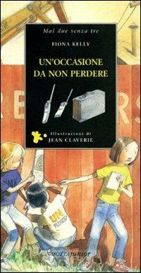 Un' occasione da non perdere - Fiona Kelly,Jean Claverie - 4