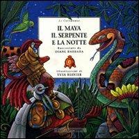 Il maya, il serpente e la notte - Diane Barbara,Yves Besnier - copertina