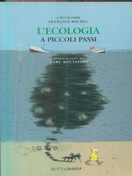 L' ecologia a piccoli passi - François Michiel - copertina