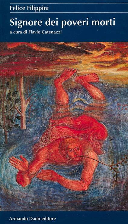 Signore dei poveri morti - Felice Filippini - copertina