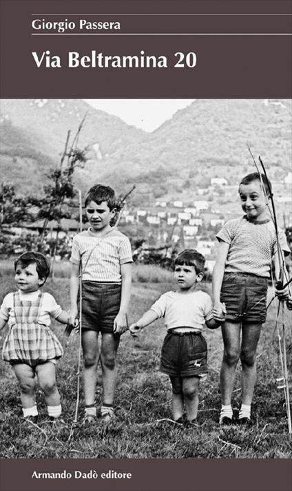 Via Beltramina 20 - Giorgio Passera - copertina