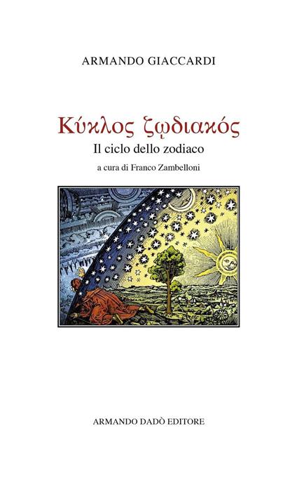 Il ciclo dello zodiaco - Armando Giaccardi - copertina