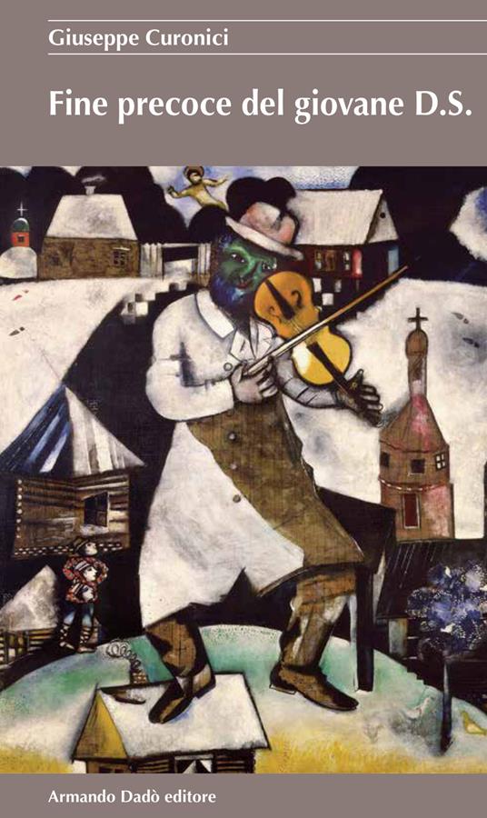 Fine precoce del giovane D. S. - Giuseppe Curonici - copertina