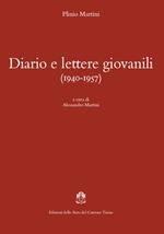 Diario e lettere giovanili (1940-1957)