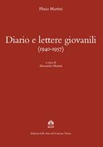 Diario e lettere giovanili (1940-1957)