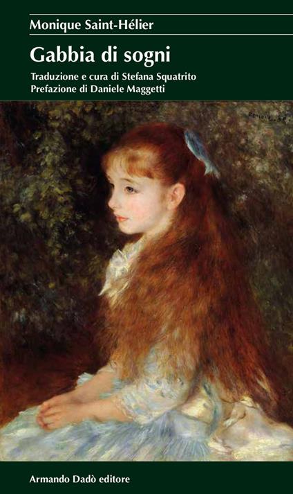 Gabbia di sogni - Monique Saint-Helier - copertina