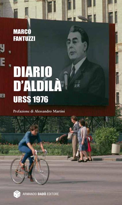 Diario d'aldilà. URSS 1976 - Marco Fantuzzi - copertina