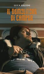 Il demolitore di camper