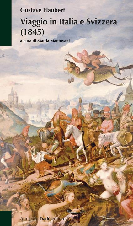 Viaggio in Italia e Svizzera (1845) - Gustave Flaubert - copertina