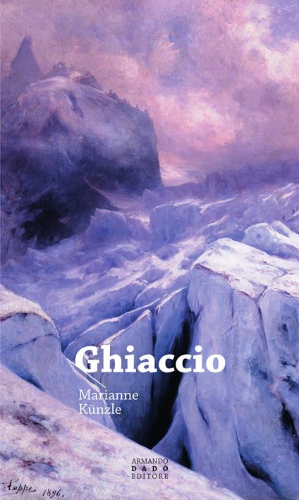 Ghiaccio - Marianne Künzle - copertina