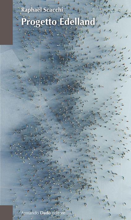 Progetto Edelland - Raphaël Scacchi - copertina