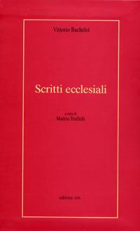 Scritti ecclesiali - Vittorio Bachelet - copertina