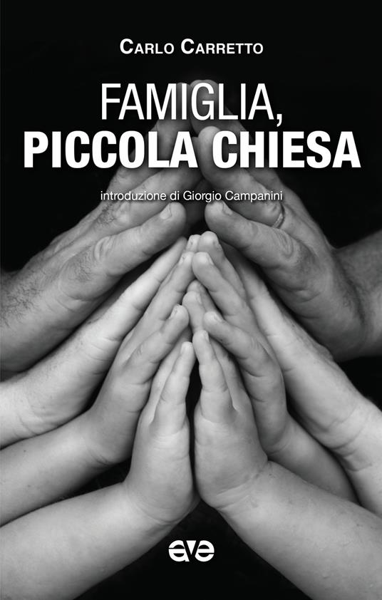 Famiglia piccola chiesa - Carlo Carretto - copertina