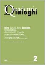 Bene comune, bene possibile. Responsabilità, discernimento, progetto