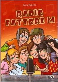 Radio fattore M - Anna Peiretti - copertina