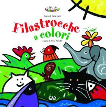 Filastrocche a colori. Ediz. illustrata - copertina