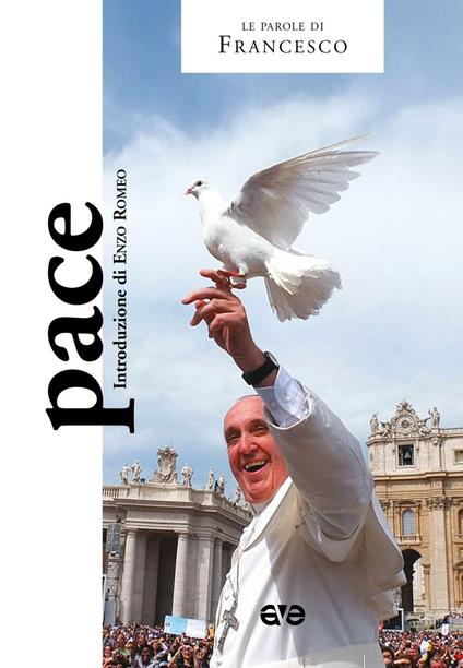 Pace - Francesco (Jorge Mario Bergoglio) - copertina