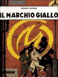 Il marchio giallo - Edgar P. Jacobs - copertina