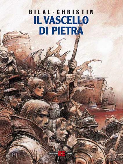 Il vascello di pietra - Enki Bilal,Pierre Christin - copertina