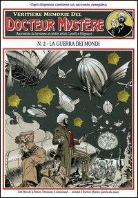 La guerra dei mondi - Alfredo Castelli,Lucio Filippucci - copertina