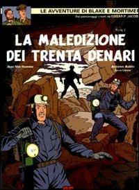 La maledizione dei trenta denari. Vol. 2 - Jean Van Hamme,Antoine Aubin,Etienne Schréder - copertina