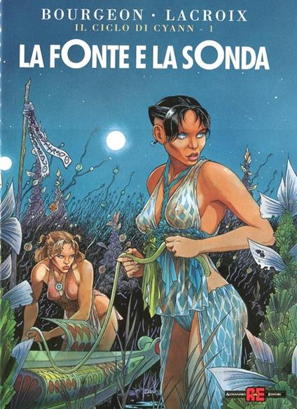 La fonte e la sonda - François Bourgeon,Claude Lacroix - copertina