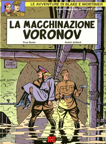 La macchinazione Voronov - Edgar P. Jacobs,Yves Sente,André Juillard - copertina
