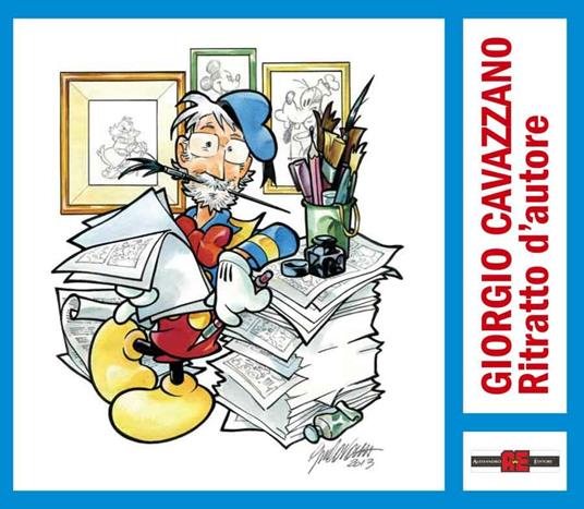 Giorgio Cavazzano ritratto d'autore - Giorgio Cavazzano - copertina