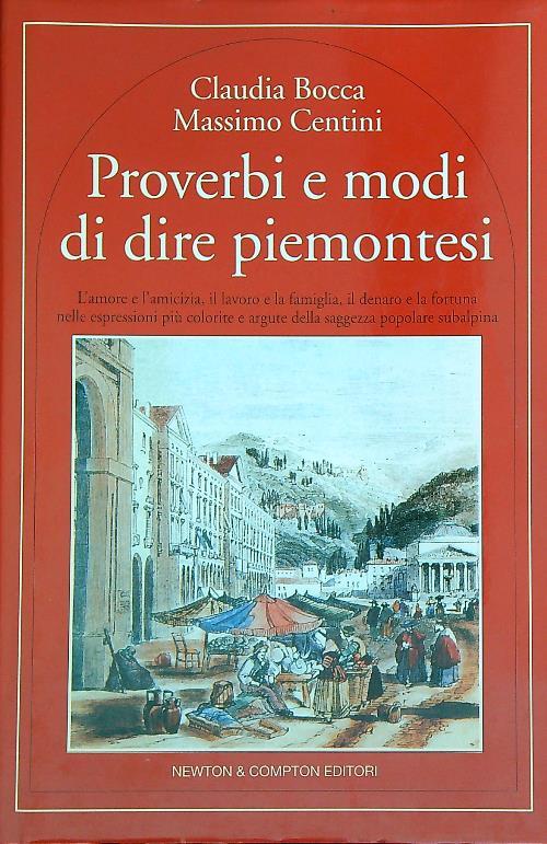 Proverbi e modi di dire piemontesi