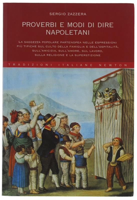 Proverbi e modi di dire napoletani