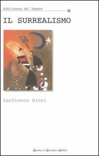 Il surrealismo - Lanfranco Binni - copertina